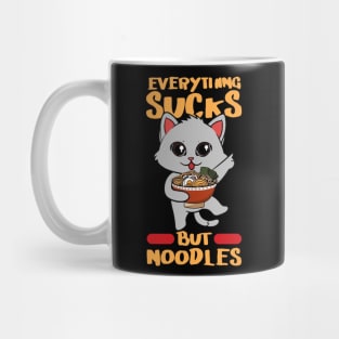 Everything Sucks But Noodles Mug